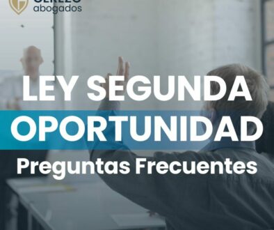 LEY SEGUNDA OPORTUNIDAD PREGUNTAS FRECUENTES