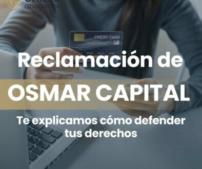 ¿Te ha demandado OSMAR CAPITAL? Podemos ayudarte a defenderte