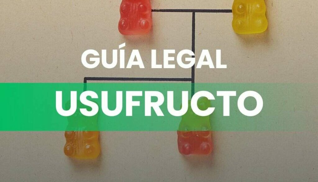GUIA LEGAL USUFRUCTO EN MURCIA