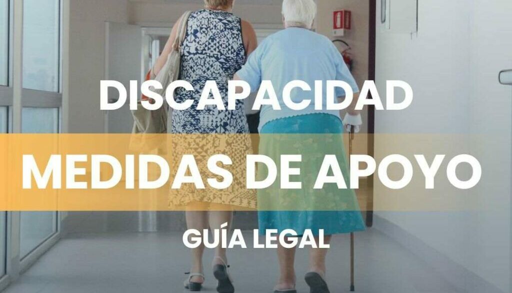 ABOGADO ESPECIALISTA EN MEDIDAS DE APOYO EN MURCIA