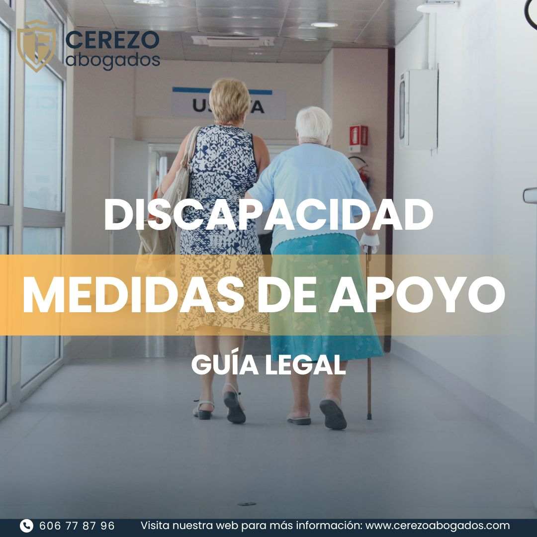 ABOGADO ESPECIALISTA EN MEDIDAS DE APOYO EN MURCIA