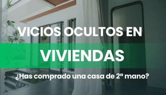 ABOGADO ESPECIALISTA EN VICIOS OCULTOS DE VIVIENDAS