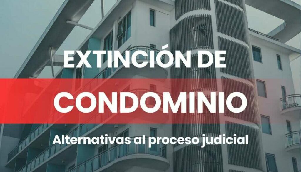 ABOGADO EXTINCION DE CONDOMINIO EN MURCIA