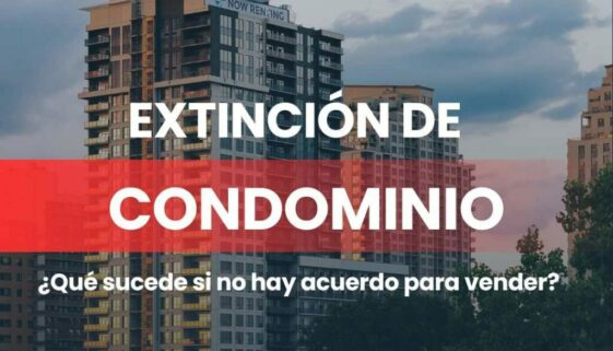 ALTERNATIVAS PARA EXTINGUIR UN CONDOMINIO EN MURCIA