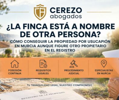 Abogado usucapión en Murcia